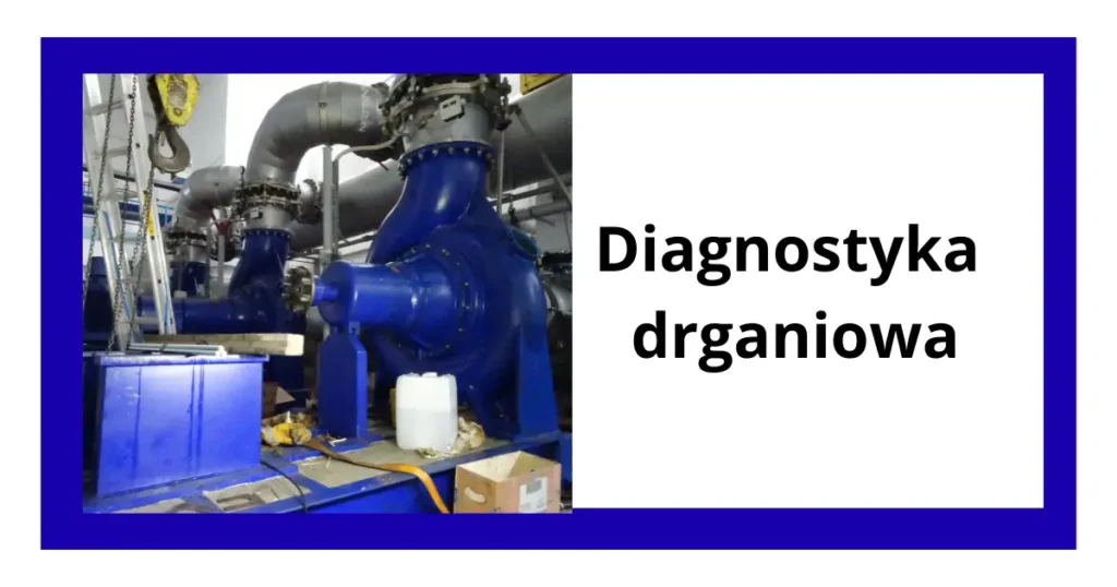 Diagnostyka drganiowa pomp